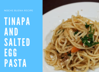 FOOD| Noche Buena Recipe: Tinapa and Salted Egg Pasta