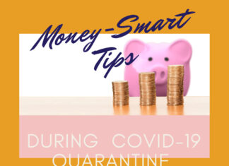 20 Money Smart Tips During COVID-19 Quarantine