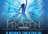 FOR THE FIRST TIME IN FOREVER, 9 WORKS THEATRICAL BRINGS DISNEY’S FROZEN THE BROADWAY MUSICAL TO MANILA IN APRIL 2027